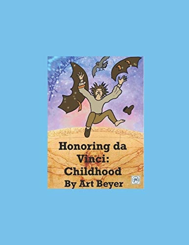 Honoring Da Vinci: Childhood