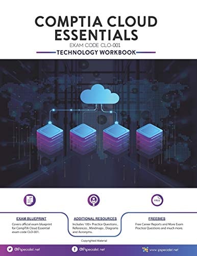 CompTIA Cloud Essentials Exam Technology Workbook: Exam: CLO-001