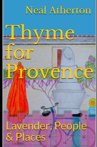 Thyme for Provence Lavender, People and Places