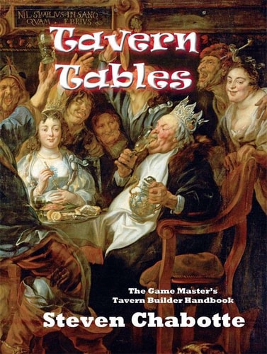 Tavern Tables The Game Master's Tavern Builder Handbook