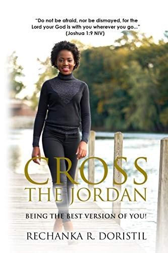 Cross The Jordan Being The Best Version Of You!