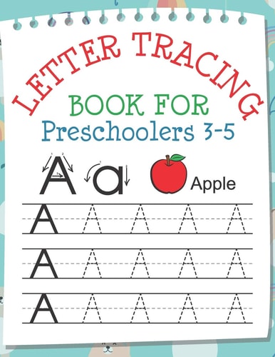 Letter Tracing Book for Preschoolers 3-5 Toddler Handwriting Pratice of Alphabet Letters Workbook Notebook
