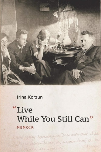 "Live While You Still Can"
