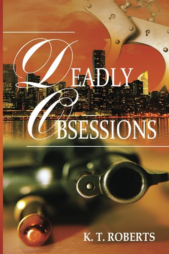 Deadly Obsessions