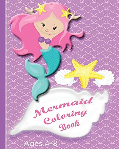 Mermaid Coloring Book Cute Mermaids and Sea Creatures for Ages 4-8