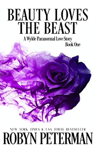 Beauty Loves the Beast A Wylde Paranormal Love Story