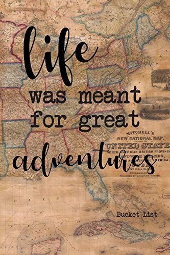 Bucket List Life Was Meant For Great Adventures Couples Travel Bucket List