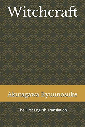 Witchcraft The First English Translation