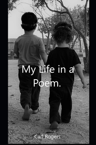 My Life in a Poem.