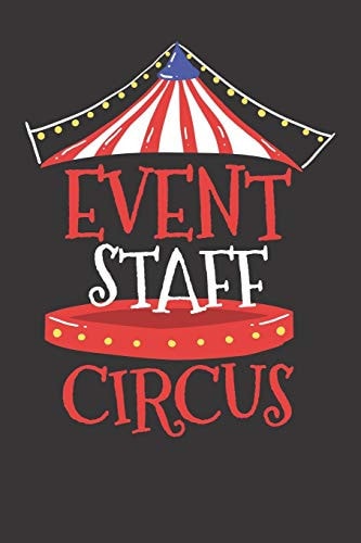 Notebook Circus Birthday Event Staff College Ruled 6x9 120 Pages