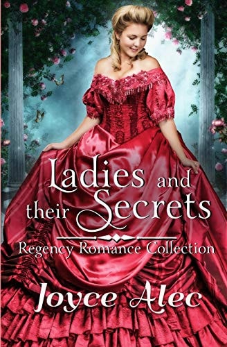 Ladies and Their Secrets Regency Romance Collection