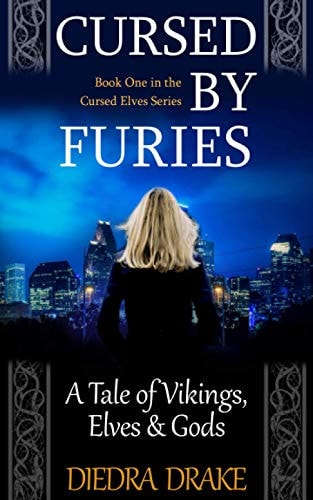 Cursed by Furies A Tale of Vikings, Elves and Gods