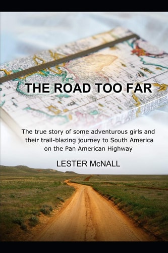 The Road Too Far