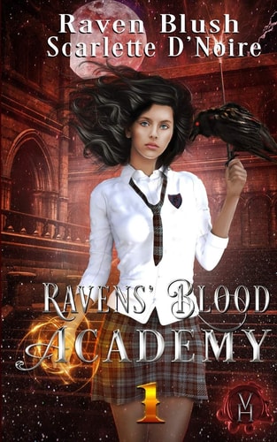 Ravens' Blood Academy 1 A Vampire Historia Paranormal Fantasy