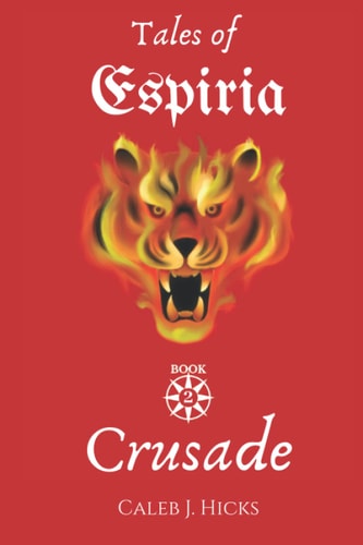 Tales of Espiria Book 2 Crusade