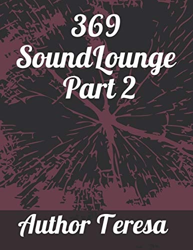 369 Sound Lounge Part II