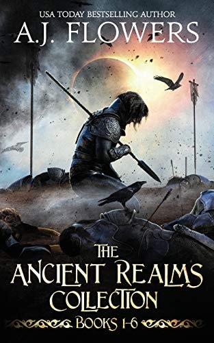 The Ancient Realms Collection (Books 1-6) A Collection of Epic Fantasy Tales