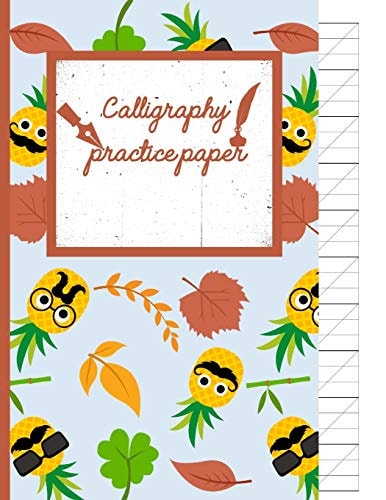 Calligraphy Practice Paper Mustache Hand Writing Workbook Tropical School, Fruit Punch for Adults & Kids 120 Pages of Practice Sheets to Write In