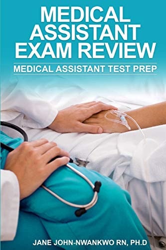 Medical Assistant Exam Review Medical Assistant Test Prep