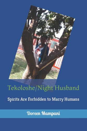 Tekoloshe/Night Husband Spirits Are Forbidden to Marry Humans