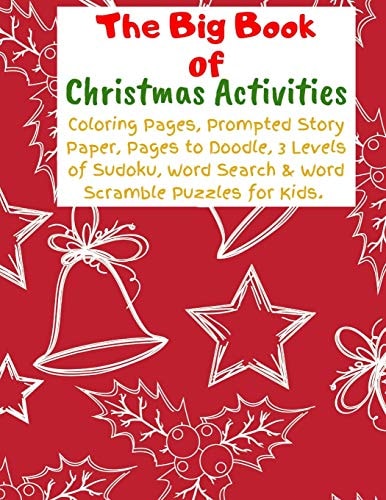 The Big Book of Christmas Activities Hours of Fun and Enjoyment for Children of All Ages