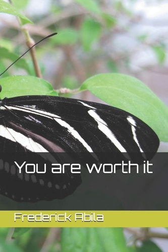 You Are Worth It