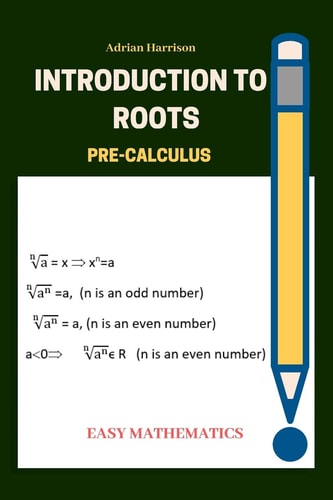 Introduction to Roots Pre Calculus