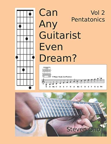 Can Any Guitarist Even Dream? V2 Pentatonics