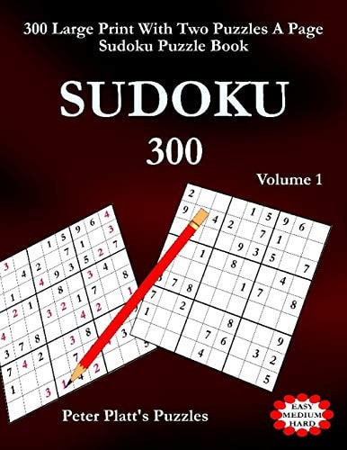 Sudoku 300 300 Large Print With Two Puzzles A Page Sudoku Puzzle Book