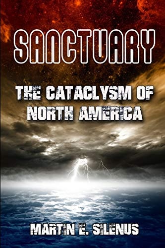 Sanctuary The Cataclysm of North America