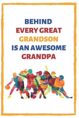 Behind Every Great Grandson Is An Awesome Grandpa Sports Themed Alternative Card for Grandpa from Grandson