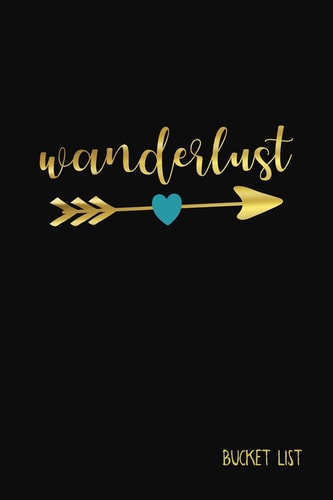 Bucket List Wanderlust Arrow Couples Travel Bucket List