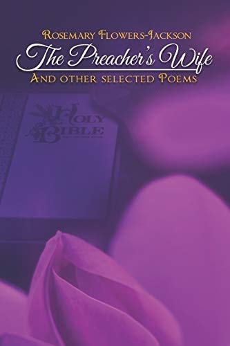 The Preacher's Wife and Other Selected Poems