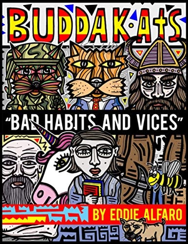 Bad Habits and Vices The BuddaKats
