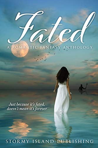 Fated A Romantic Fantasy Anthology