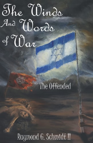 The Winds and Words of War The Offended