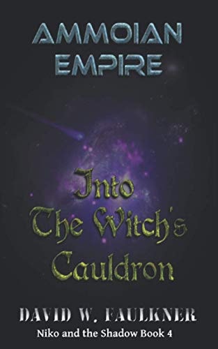 Ammoian Empire Into the Witch's Cauldron