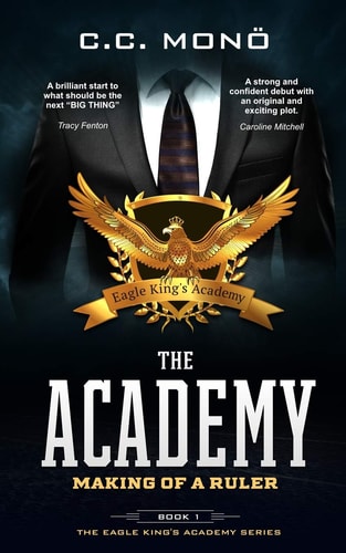 The Academy Making of a Ruler