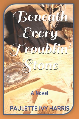 Beneath Every Troublin' Stone