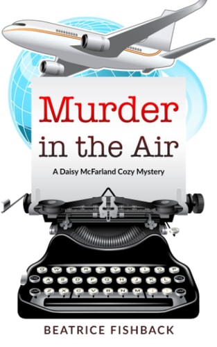Murder in the Air A Daisy McFarland Cozy Mystery