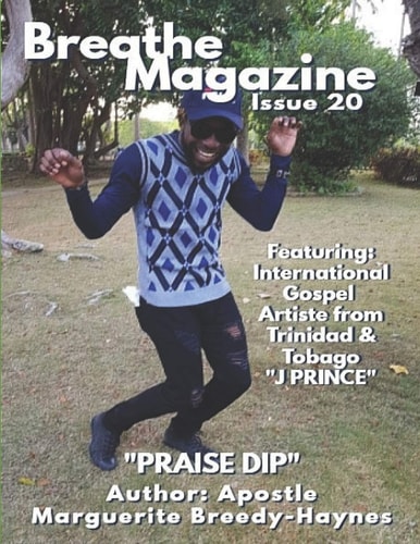 Breathe Magazine Issue 20 Praise Dip