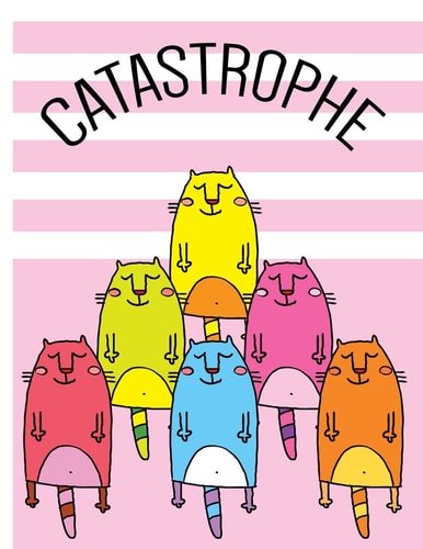 CATASTROPHE - Playful and Mischievous Cats of Color : Story Book Writing Space for Creative Writers