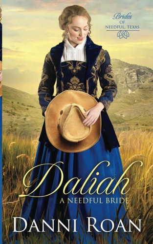 Daliah A Needful Bride