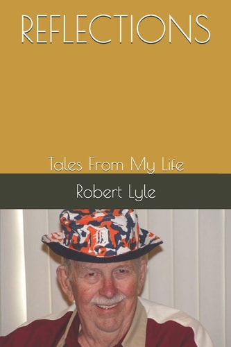 Reflections Tales From My Life