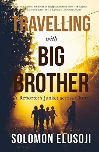 Travelling with Big Brother A Reporter's Junket in China