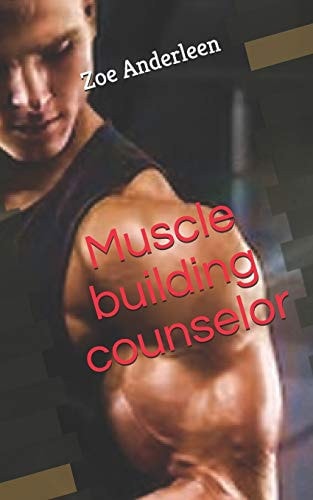 Muscle Building Counselor