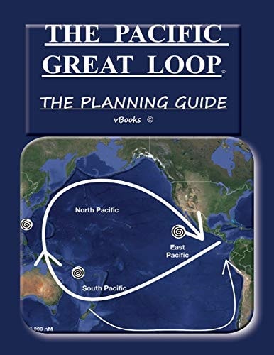 The Pacific Great Loop The Planning Guide