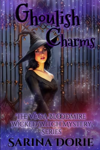 Ghoulish Charms A Lady of the Lake School for Girls Cozy Mystery