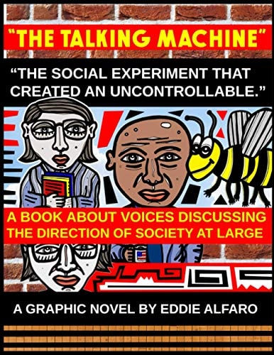 The Talking Machine The Social Experiment That Created an Uncontrollable