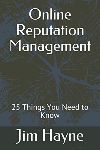 Online Reputation Management 25 Things You Need to Know